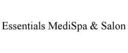 ESSENTIALS MEDISPA & SALON trademark