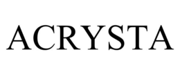 ACRYSTA trademark