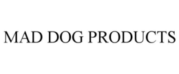 MAD DOG PRODUCTS trademark