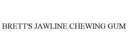 BRETT'S JAWLINE CHEWING GUM trademark