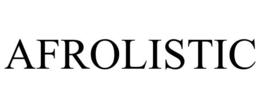 AFROLISTIC trademark