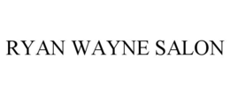 RYAN WAYNE SALON trademark