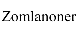 ZOMLANONER trademark