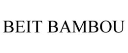 BEIT BAMBOU trademark