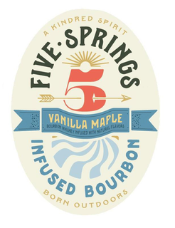 A KINDRED SPIRIT FIVE • SPRINGS 5 VANILLA MAPLE BOURBON WHISKEY INFUSED WITH NATURAL FLAVORS INFUSED BOURBON BORN OUTDOORS trademark