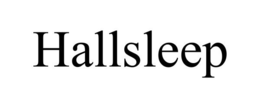 HALLSLEEP trademark