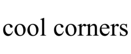 COOL CORNERS trademark