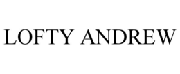 LOFTY ANDREW trademark