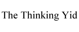 THE THINKING YID trademark