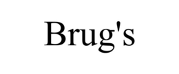 BRUG'S trademark
