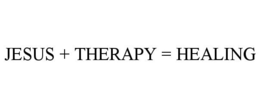 JESUS + THERAPY = HEALING trademark