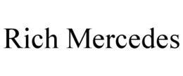 RICH MERCEDES trademark
