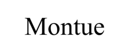 MONTUE trademark