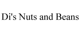 DI'S NUTS AND BEANS trademark