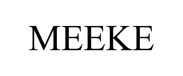MEEKE trademark