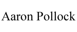 AARON POLLOCK trademark