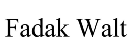 FADAK WALT trademark