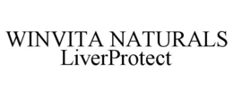 WINVITA NATURALS LIVERPROTECT trademark