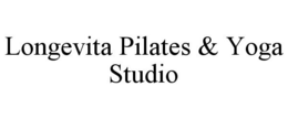 LONGEVITA PILATES & YOGA STUDIO trademark