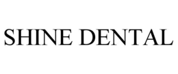 SHINE DENTAL trademark