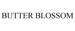 BUTTER BLOSSOM trademark