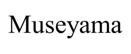 MUSEYAMA trademark