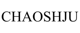 CHAOSHJU trademark