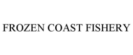 FROZEN COAST FISHERY trademark