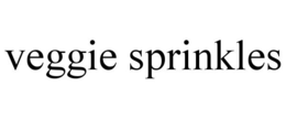 VEGGIE SPRINKLES trademark