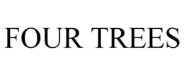 FOUR TREES trademark
