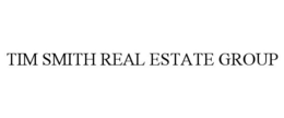 TIM SMITH REAL ESTATE GROUP trademark