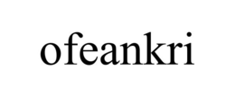 OFEANKRI trademark