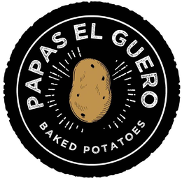 PAPAS EL GUERO BAKED POTATOES trademark