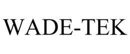 WADE-TEK trademark