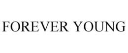 FOREVER YOUNG trademark