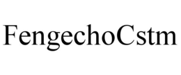 FENGECHOCSTM trademark