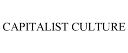 CAPITALIST CULTURE trademark