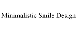 MINIMALISTIC SMILE DESIGN trademark