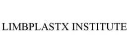 LIMBPLASTX INSTITUTE trademark