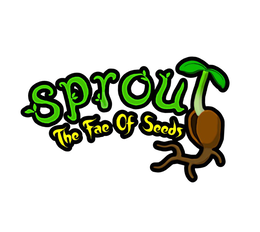 SPROUT THE FAE OF SEEDS trademark