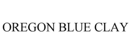 OREGON BLUE CLAY trademark