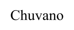 CHUVANO trademark