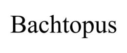 BACHTOPUS trademark