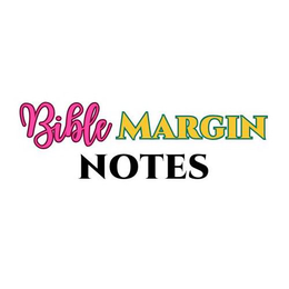 BIBLE MARGIN NOTES trademark