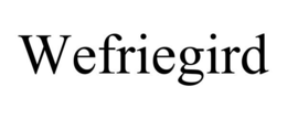 WEFRIEGIRD trademark