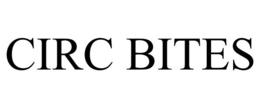 CIRC BITES trademark