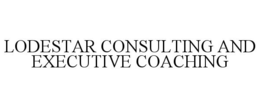 LODESTAR CONSULTING AND EXECUTIVE COACHING trademark