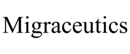 MIGRACEUTICS trademark