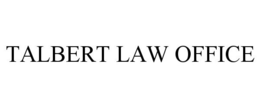 TALBERT LAW OFFICE trademark
