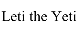 LETI THE YETI trademark